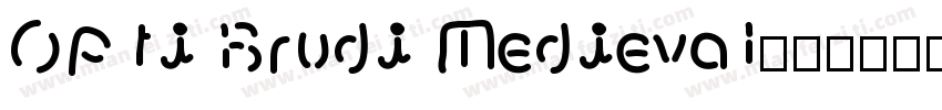 Opti Brudi Medieval字体转换